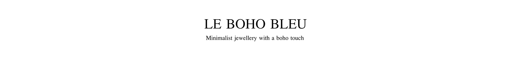 LE BOHO BLEU